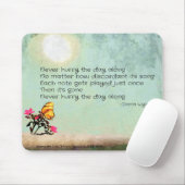Beeil dich niemals den Tag entlang der Maus Pad Mousepad (Mit Mouse)