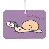 Beeilen Sie sich nicht: Autolufterfrischer (Vorderseite)