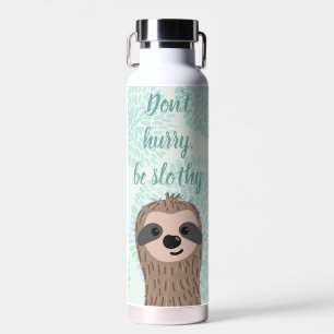Beeilen Sie sich nicht, ein lautstarkes Niedliches Trinkflasche