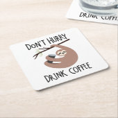 Beeilen Sie sich nicht Getränk-Kaffee Rechteckiger Pappuntersetzer (angewinkelt)