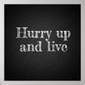 Beeilen Sie sich, und Live-Plakat zur Förderung vo Poster (Vorne)