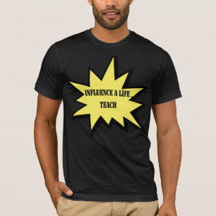 Beeinflusse ein Leben Inspirierender Lehrer Dank T-Shirt