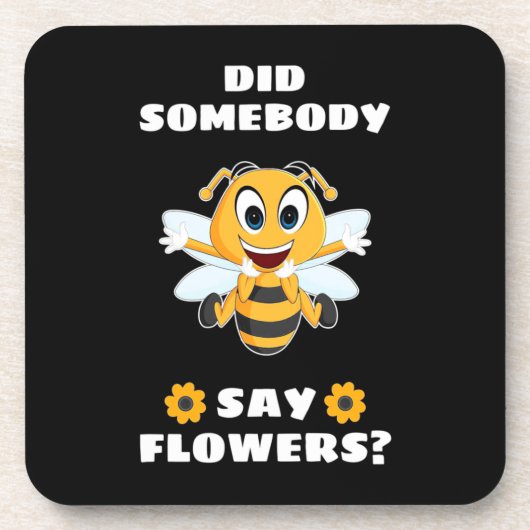 Beekeeper hat jemand gesagt, Blume Getränkeuntersetzer (Vorderseite)