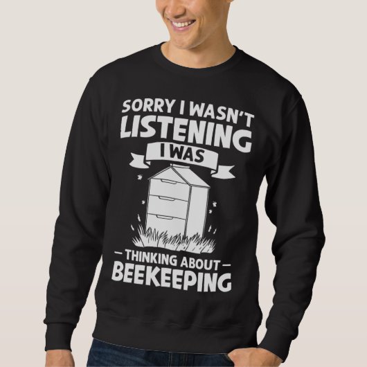 Beekeeping Honey Farmer Bees Beginner Beekeeper  1 Sweatshirt (Vorderseite)