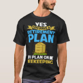 Beekeeping Honey Farmer Bees Beginner Beekeeper  2 T-Shirt (Vorderseite)