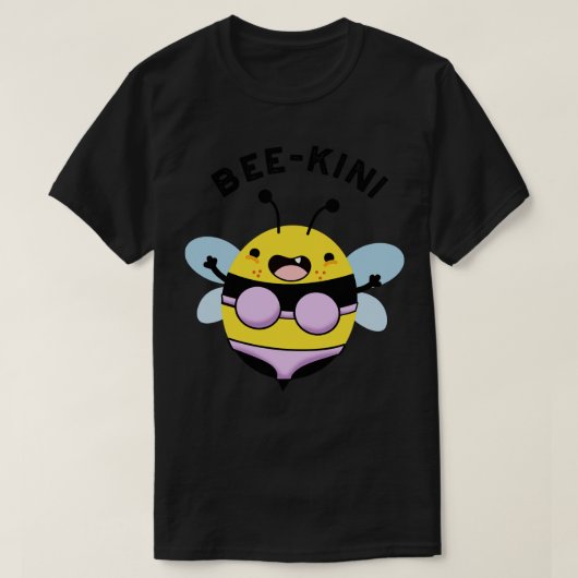 Beekini Funny Bee Puns T-Shirt (Design vorne)