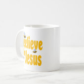 Beelieve in Jesus Kaffeetasse (Vorderseite Links)