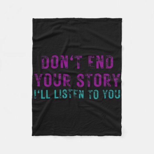 Beende deine Geschichte nicht, ich höre dir Selbst Fleecedecke (Vorderseite)