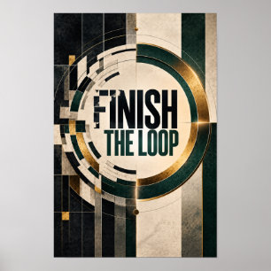 Beende die Schleife Moderne Motivationsgeometrisch Poster