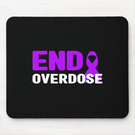 Beende Überdosis-Bewusstsein - Sucht  Mousepad (Vorne)