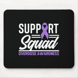Beende Überdosis-Support-Squad Überdosis-Bewusstse Mousepad
