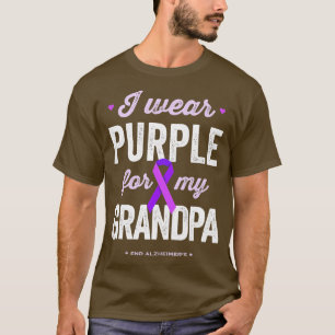 Beenden Sie Alz I Lila für meinen Großvater Alzhei T-Shirt
