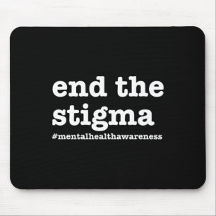 Beenden Sie das Bewusstsein für psychische Gesundh Mousepad
