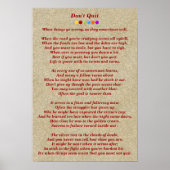 Beenden Sie das Gedicht nicht Poster (Vorne)