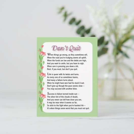 Beenden Sie das Gedicht nicht Postkarte (Stehend Vorderseite)