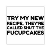 Beenden Sie das lustige Zitat der Fucupcakes Permastempel (Design)