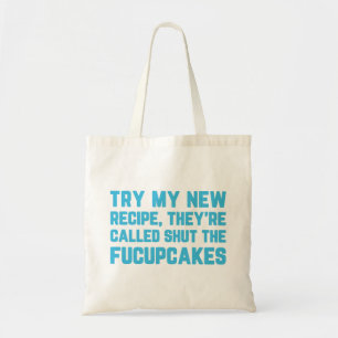 Beenden Sie das lustige Zitat der Fucupcakes Tragetasche