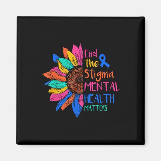 Beenden Sie das psychische Bewusstsein der Stigma  Magnet (Vorne)