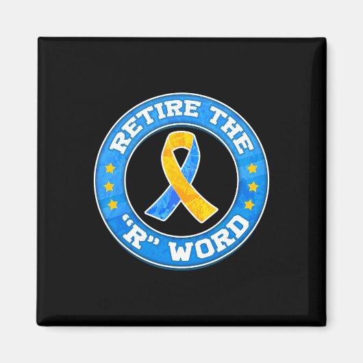 Beenden Sie das R Word Down Syndrome Awareness Spe Magnet (Vorne)