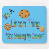 Beenden Sie das Stehlen meiner Cookies Mousepad (Vorne)