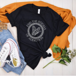 Beenden Sie das Stigma des Suchtens | Überdosierun T-Shirt