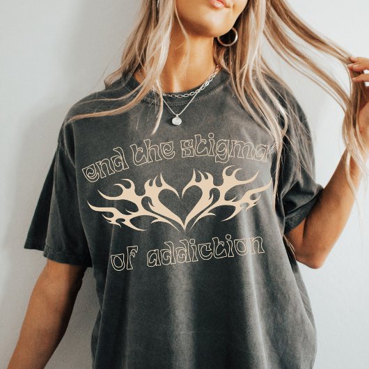 Beenden Sie das Stigma des Suchtens | Überdosierun T-Shirt