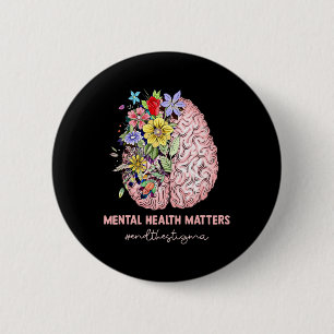 Beenden Sie das Stigma Mental Health Problems Ment Button