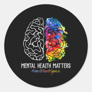 Beenden Sie das Stigma Mental Health S Mental Heal Runder Aufkleber