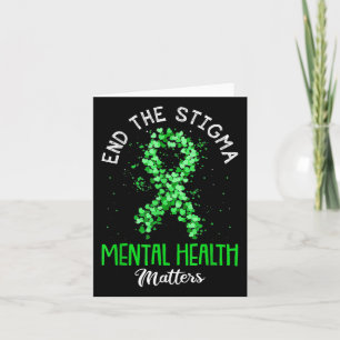 Beenden Sie das Stigma Shirt Mental Health S Ribbo Karte