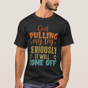 Beenden Sie das Ziehen meiner leg Amputee Rollstuh T-Shirt