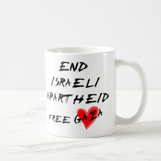 Beenden Sie den israelischen Apartheid-Freien Gaza Kaffeetasse (Rechts)