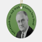 Beenden Sie den Job Green New Deal Keramik Ornament (Links)