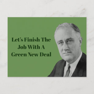 Beenden Sie den Job Green New Deal Postkarte