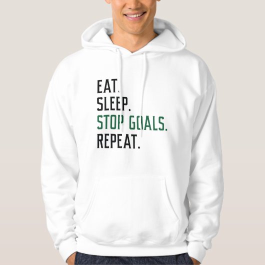 Beenden Sie den Schlaf-Stopp-Goals wiederholen Hoodie (Vorderseite)