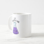 Beenden Sie den überreaktionsfreudigen Chemie-Pun Kaffeetasse (Vorderseite Links)