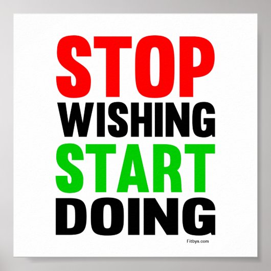 Beenden Sie den Wunsch, zu beginnen Poster (Vorne)