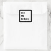 Beenden Sie die Aufkleber am Bullying Square (Tasche)