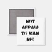 Beenden Sie die BEIHILFE um mAN UP! Magnet (Vorderseite/Rückseite)