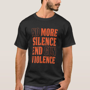 Beenden Sie die Gewalt der Waffen und kontrolliere T-Shirt