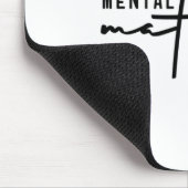 Beenden Sie die psychischen Probleme des Stigmas Mousepad (Ecke)