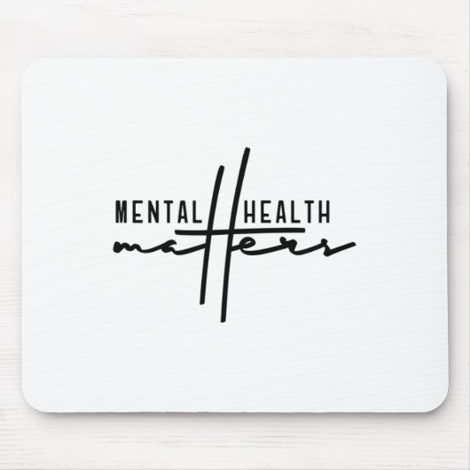 Beenden Sie die psychischen Probleme des Stigmas Mousepad (Vorne)