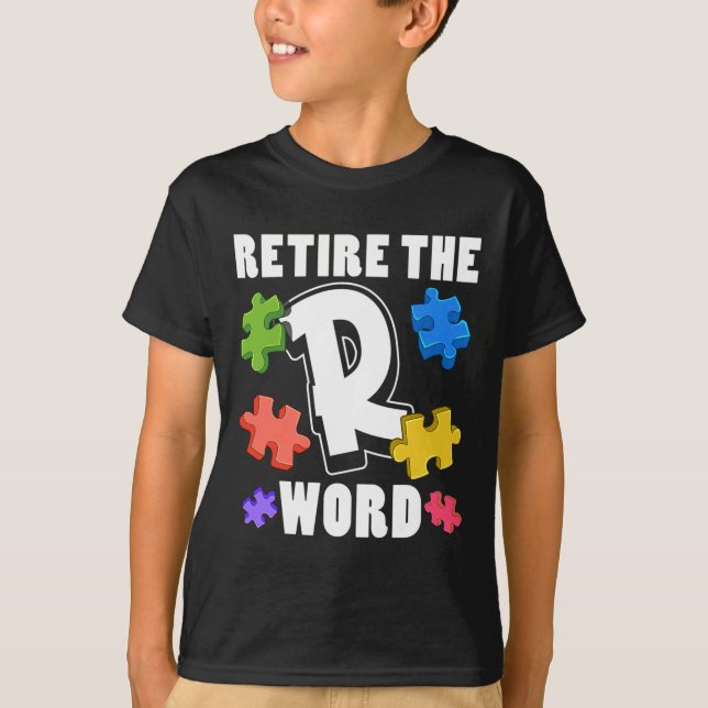 Beenden Sie die R Word Autismus Awareness Special  T-Shirt (Vorderseite)