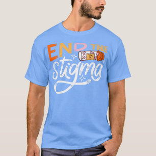 Beenden Sie die Stigma Depression und unterstützen T-Shirt