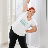 Beenden Sie einfach das Beenden von inspirierendem Große Größe T-Shirt