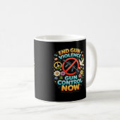 Beenden Sie Gewalt mit Waffen jetzt Kaffeetasse (VorderseiteRechts)