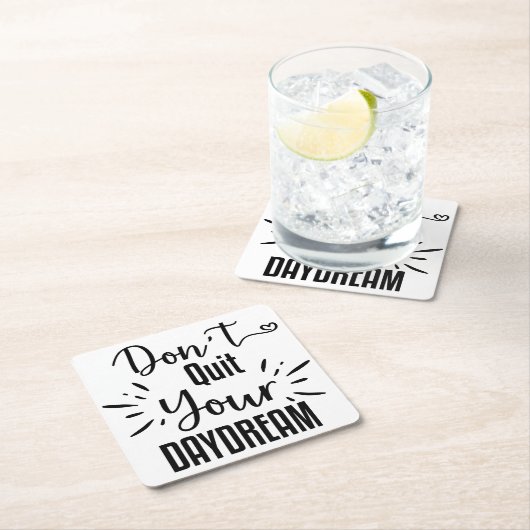 Beenden Sie Ihren Traum nicht Rechteckiger Pappuntersetzer (Vor Ort)