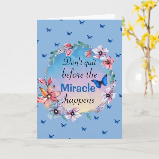 Beenden Sie nicht, bevor das Wunder passiert | Bla Karte (Gelbe Blume)