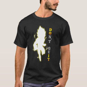Beenden Sie nicht das Motivierend Zitat-Fitness- u T-Shirt