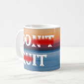 Beenden Sie nicht die Tasse (Vorderseite Links)