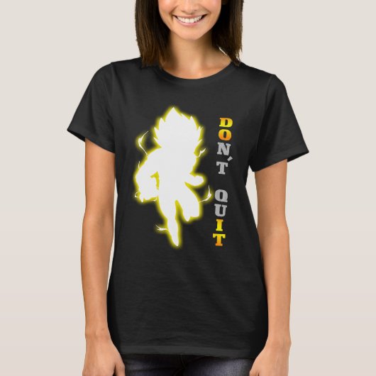 Beenden Sie nicht Motivierend Zitat, Fitness & Fit T-Shirt (Vorderseite)